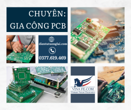 Gia Công PCB Số Lượng Lớn Tại Việt Nam –...